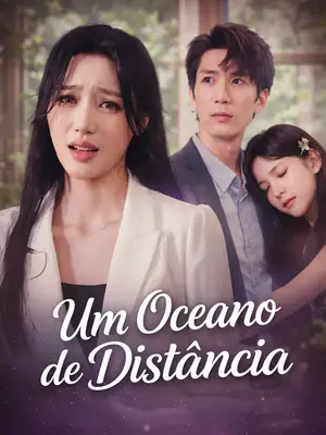 Um Oceano de Distância