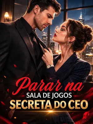 Parar na Sala de Jogos Secreta do CEO