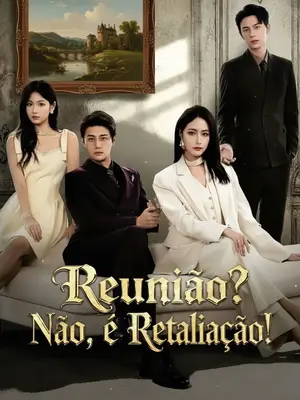 Reunião? Não, é Retaliação!
