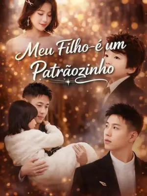 Meu Filho é um Patrãozinho