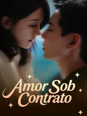 Amor Sob Contrato (Contracted Love)