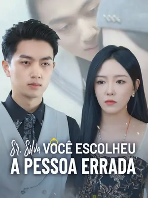 Sr. Silva, Você Escolheu a Pessoa Errada Parte 1