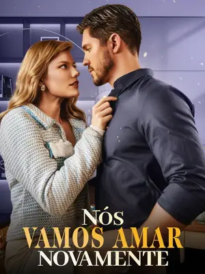 Nós Vamos Amar Novamente