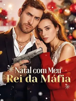 Natal Com Meu Rei Da Máfia