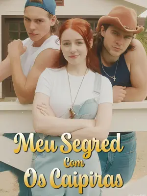 Meu Segredo com os Caipiras