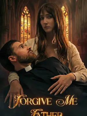 Um Amor Profano (Forgive Me Father) (Perdoa-me Padre)