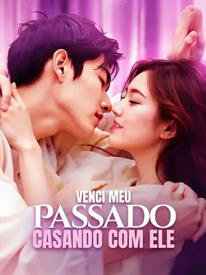 Venci Meu Passado Casando Com Ele