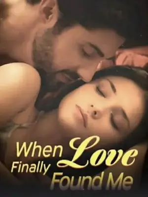 Quando O Amor Finalmente Me Encontrou (When Love Finally Found Me)