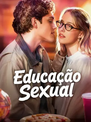 Educação Sexual Com Minha Melhor Amiga(Educação Sexual Com Meu Melhor Amigo) (sex education by my best friend)