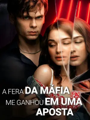 A Fera Da Máfia Me Ganhou Em Uma Aposta (a Besta Da Máfia Me Ganhou Em Uma Aposta)( the Mafia Beast Won Me in A Gamble)