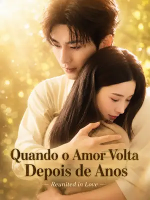 Quando O Amor Volta Depois De Anos