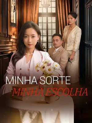 Minha Sorte Minha Escolha