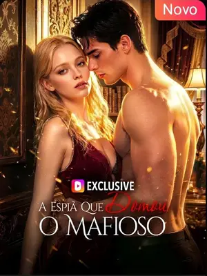 A Espiã Que Domou O Mafioso