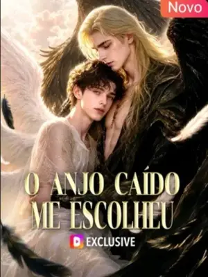 O Anjo Caído me Escolheu