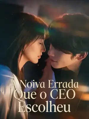 A Noiva Errada Que o CEO Escolheu