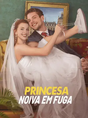 Princesa Noiva em Fuga