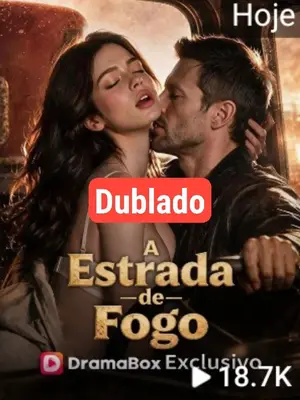 A Estrada de Fogo