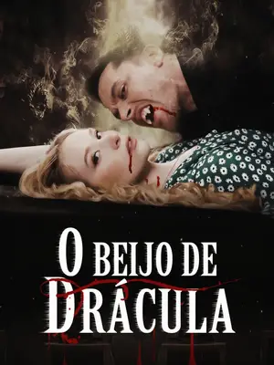 O Beijo de Drácula: Enfeitiçado por um Sósia